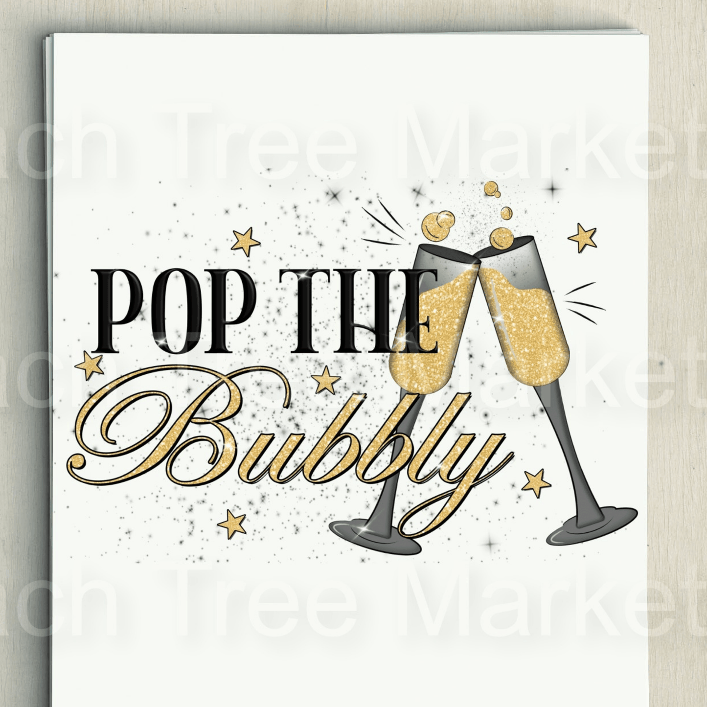 Pop The Bubbly New Year 2021 Ready To Press Sublimation Transfer